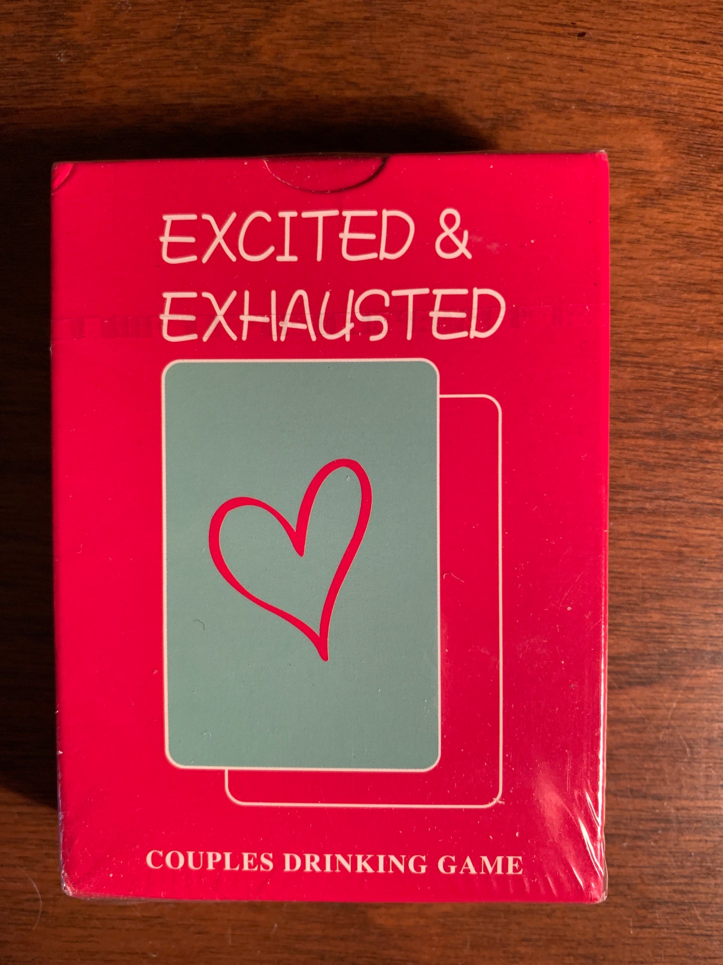 Excited and Exhausted