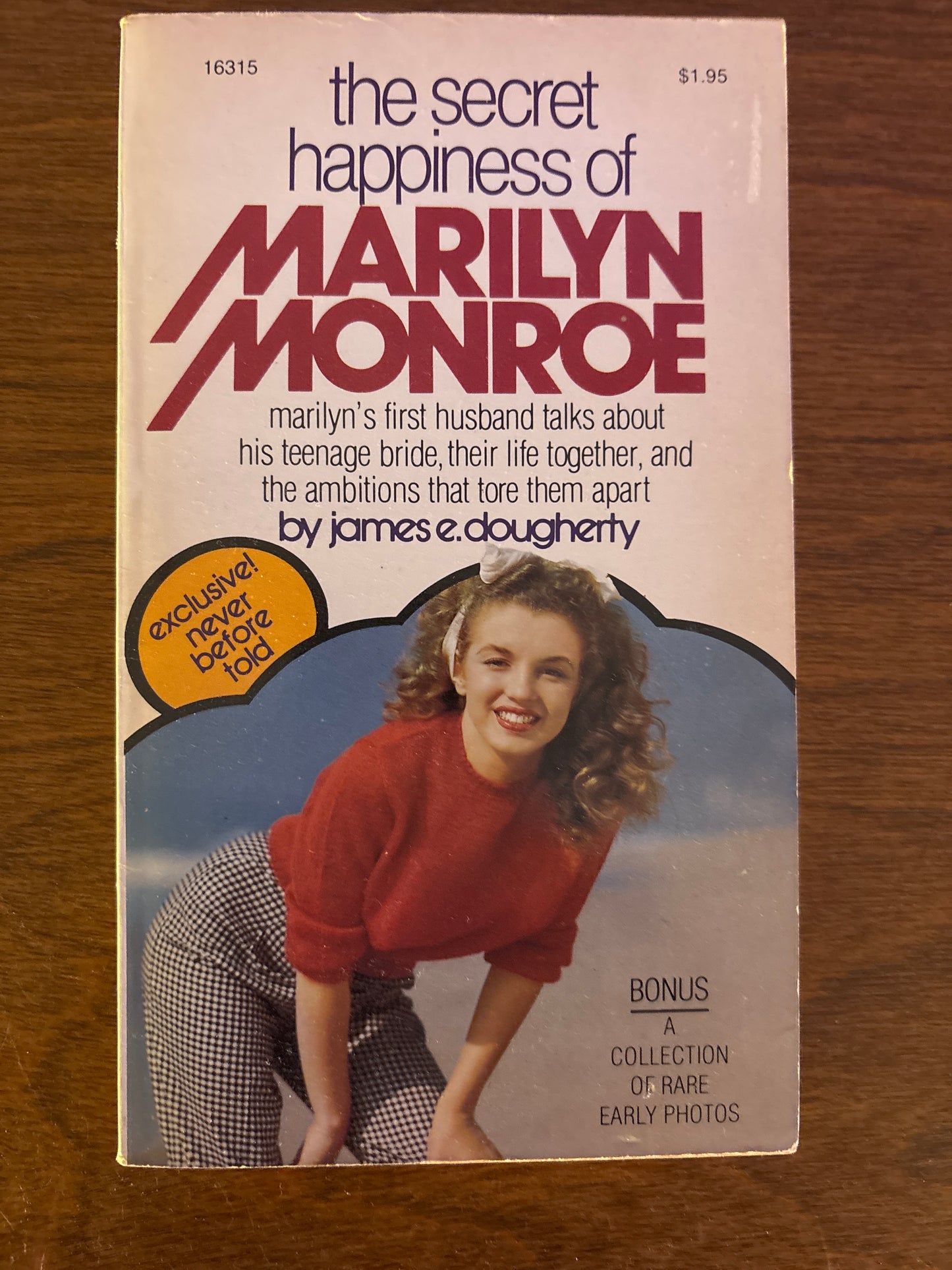 The Secret Happiness of Marilyn Monroe