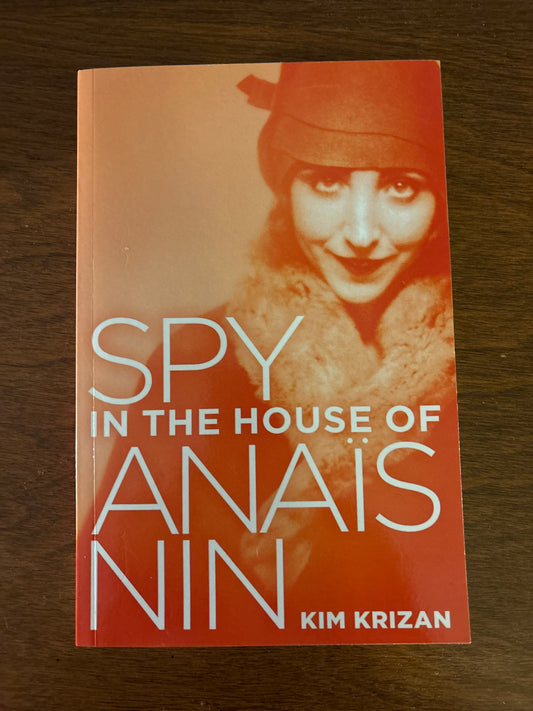 Spy in the House of Ansis Nin